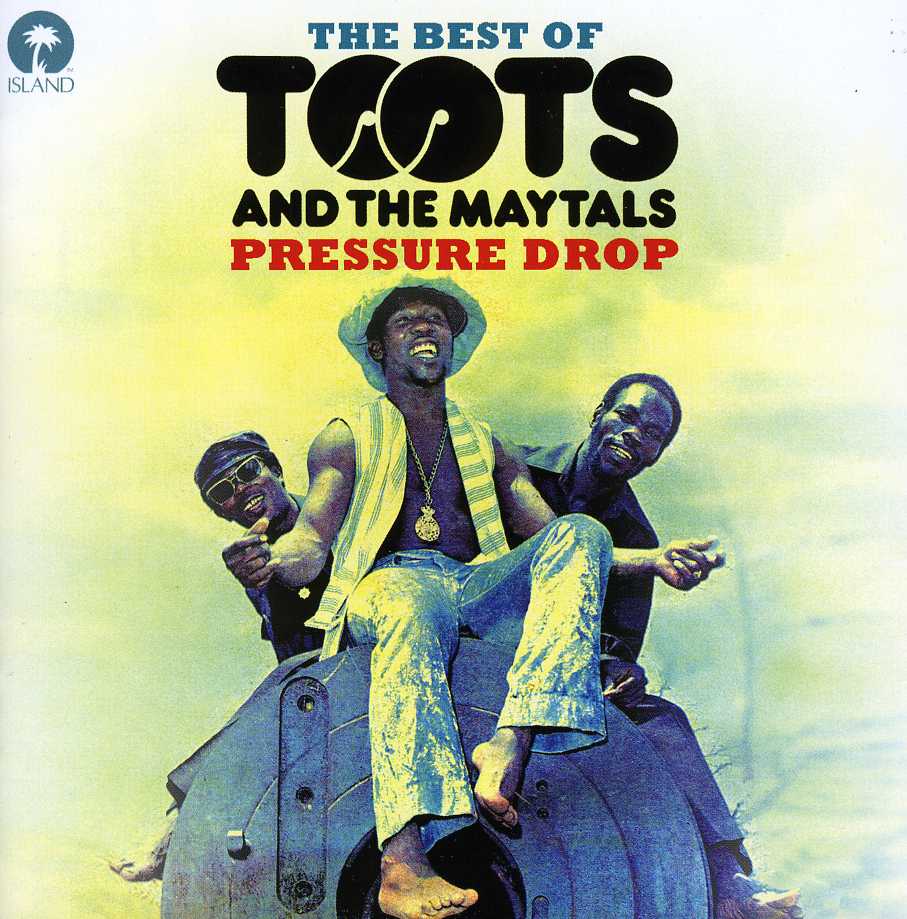 PRESSURE DROP: BEST OF TOOTS & THE MAYTALS (HOL)