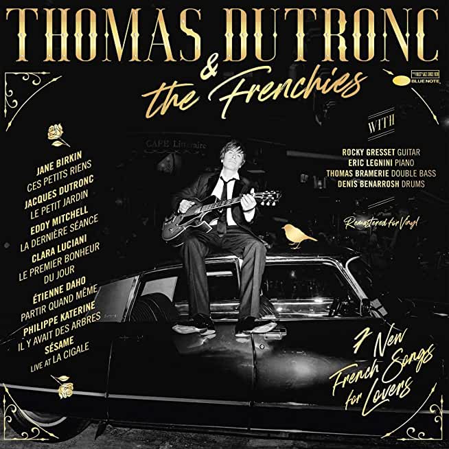 THOMAS DUTRONC & THE FRENCHIES (CAN)