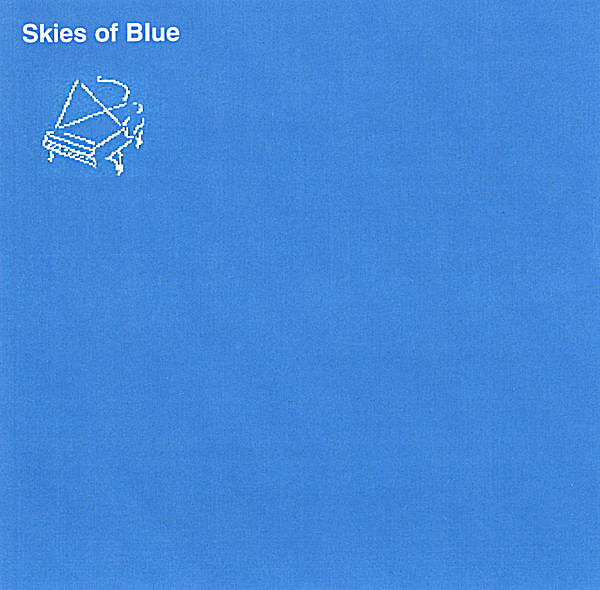 SKIES OF BLUE
