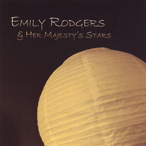 EMILY RODGERS & HER MAJESTY'S STARS (CDR)