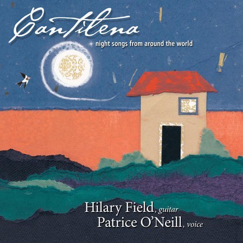 CANTILENA: NIGHT SONGS FROM AROUND THE WORLD