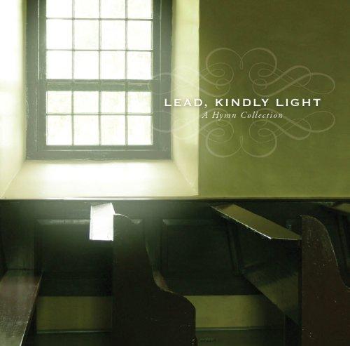 LEAD KINDLY LIGHT: HYMN COLLECTION / VARIOUS