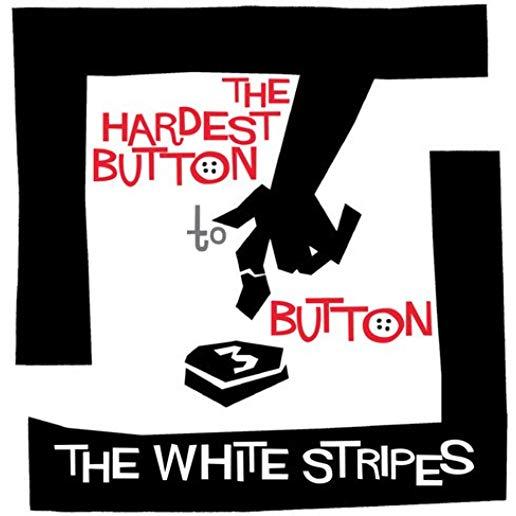 HARDEST BUTTON TO BUTTON / ST. IDES OF MARCH (BLK)