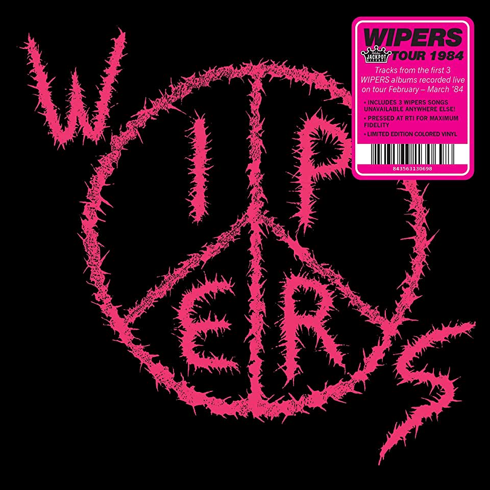 WIPERS (AKA WIPERS TOUR 84) (COLV) (LTD) (PNK)