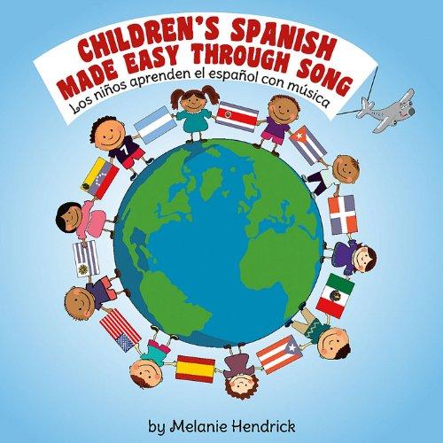 CHILDRENS SPANISH MADE EASY THROUGH SONG