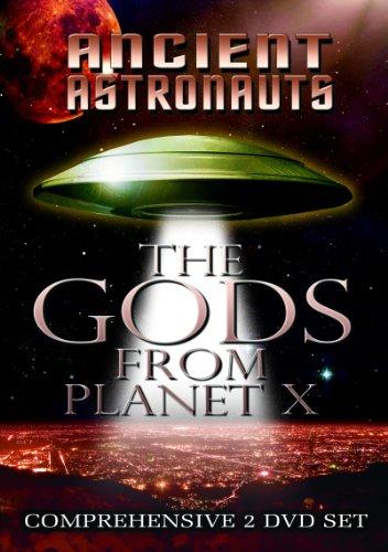ANCIENT ASTRONAUTS: THE GODS FROM PLANET X (2PC)