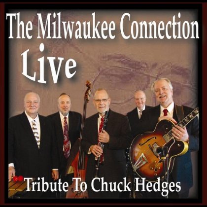 LIVE: TRIBUTE TO CHUCK HEDGES