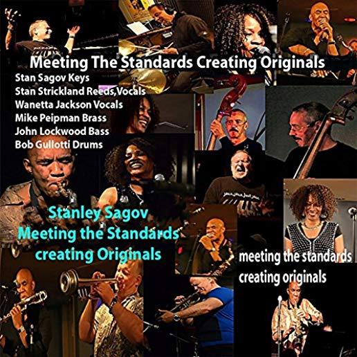 MEETING THE STANDARDS CREATING ORIGINALS (LIVE)
