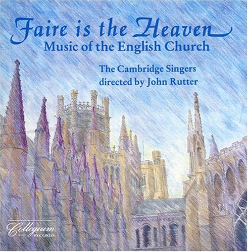 FAIRE IS THE HEAVEN (MUSIC OF ENGLISH CHURCH)