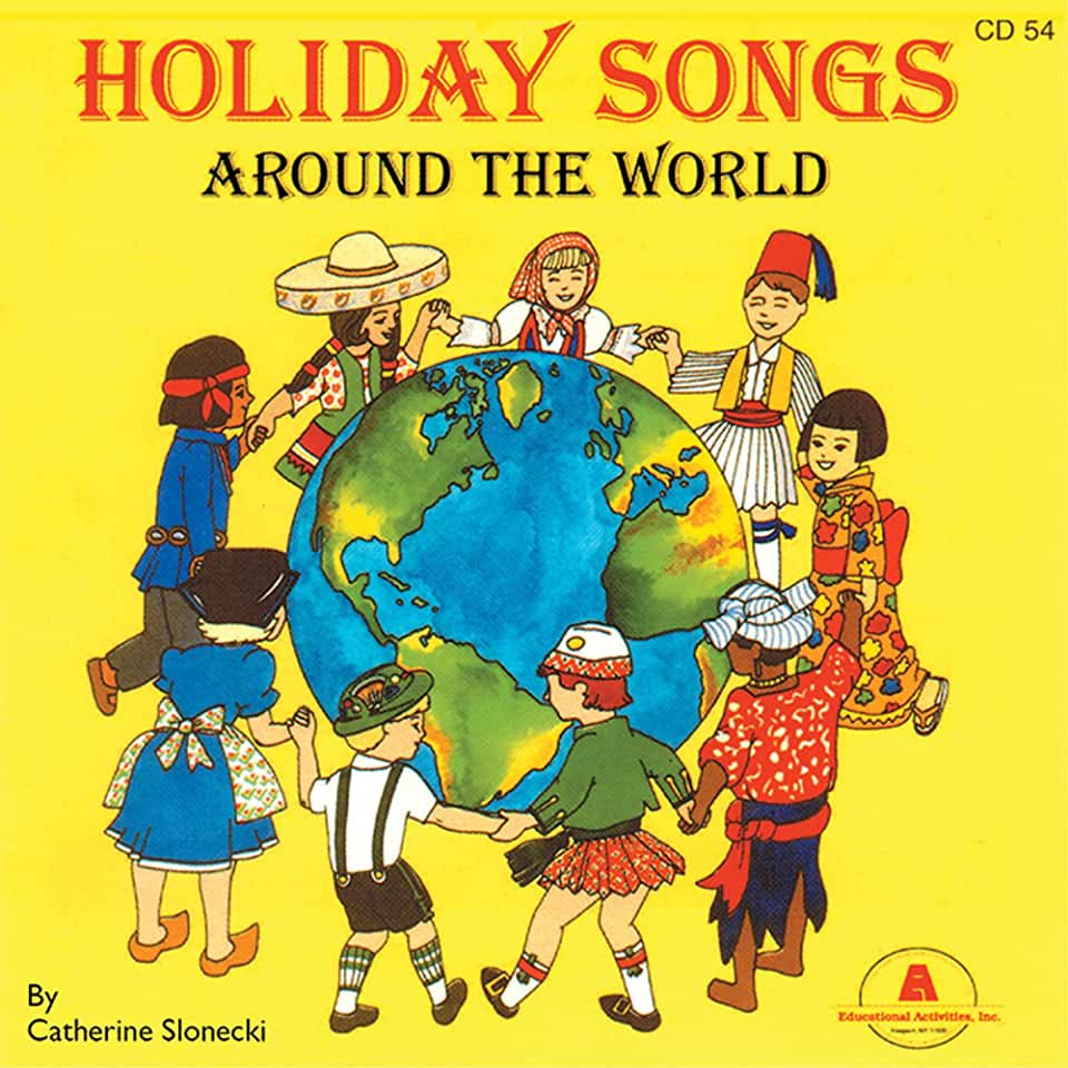 HOLIDAY SONGS AROUND THE WORLD