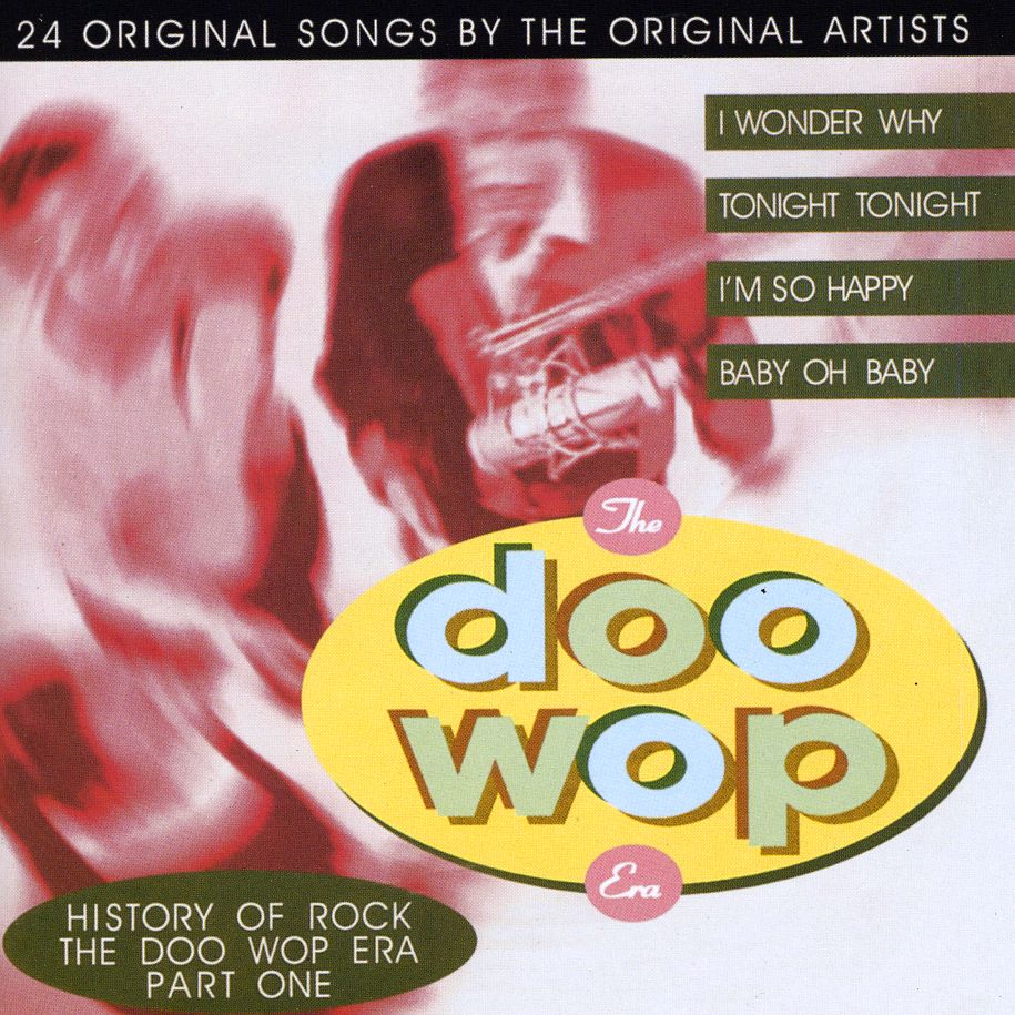 HISTORY OF ROCK 1: DOO WOP ERA / VARIOUS