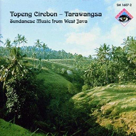 TOPENG CIREBON: SUNDANESE MUSIC FROM WEST / VAR