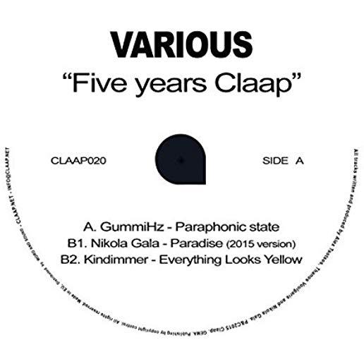 FIVE YEARS CLAAP