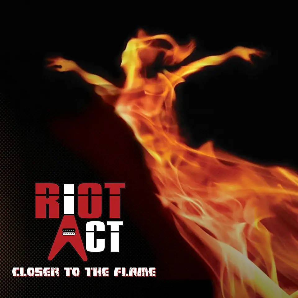 CLOSER TO THE FLAME (UK)