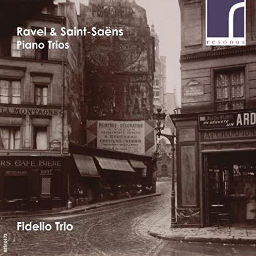 RAVEL & SAINT-SAENS: PIANO TRIOS