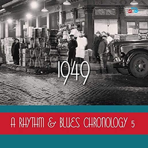 RHYTHM & BLUES CHRONOLOGY 5 1949 / VARIOUS