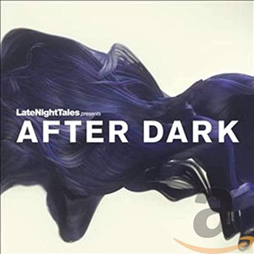 LATE NIGHT TALES PRESENTS AFTER DARK / VARIOUS