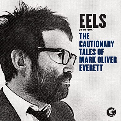 CAUTIONARY TALES OF MARK OLIVER EVERETT (DELUXE)