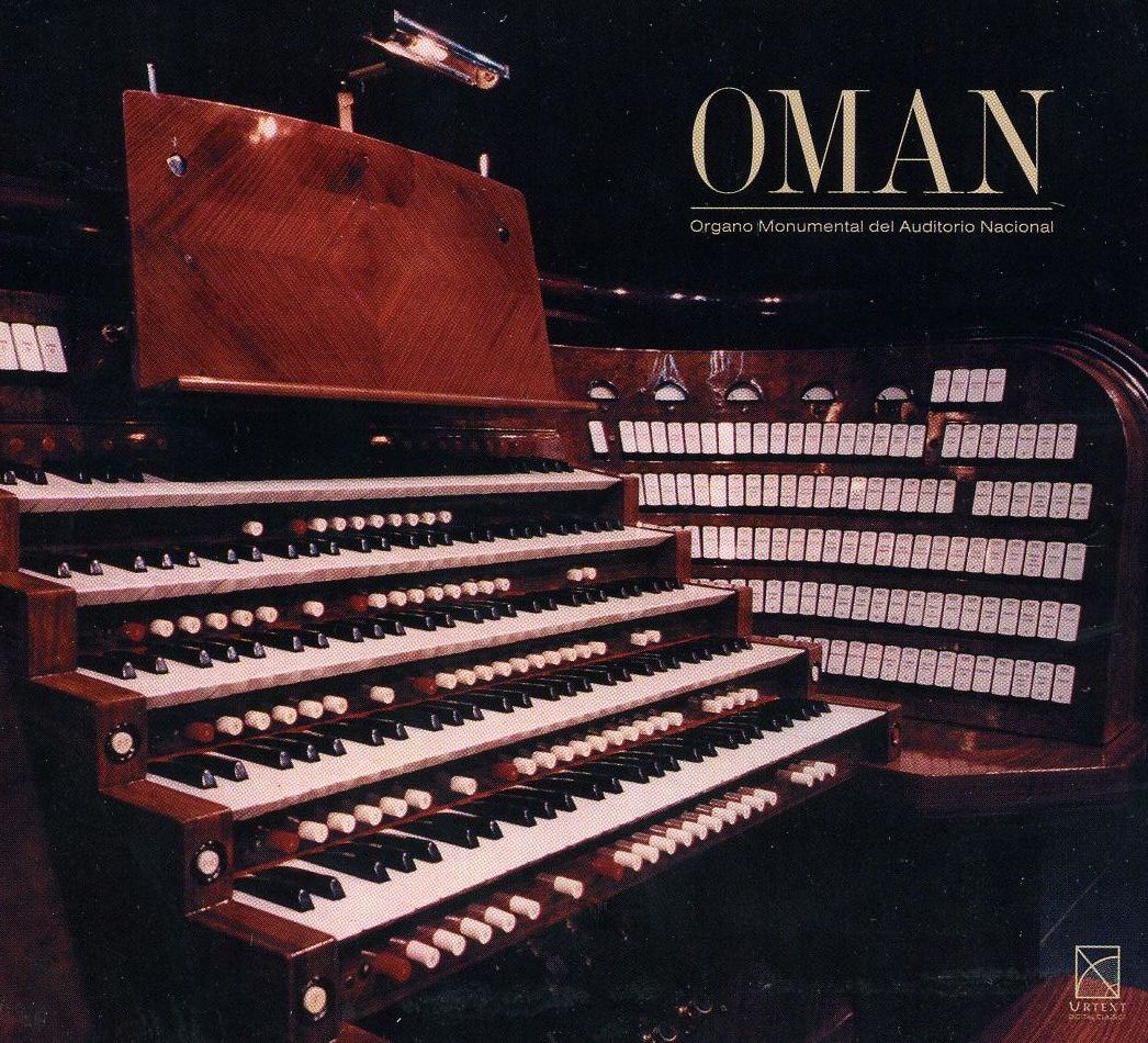 OMAN (NATIONAL AUDITORIUM MONUMENTAL ORGAN)
