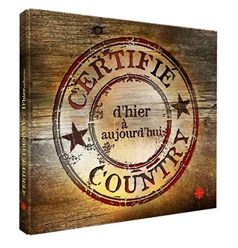 CERTIFIE COUNTRY / VARIOUS (CAN)