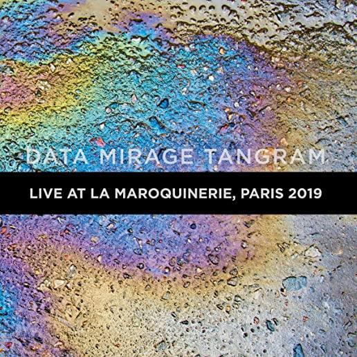 DATA MIRAGE TANGRAM LIVE AT LA MAROQUINERIE 2019
