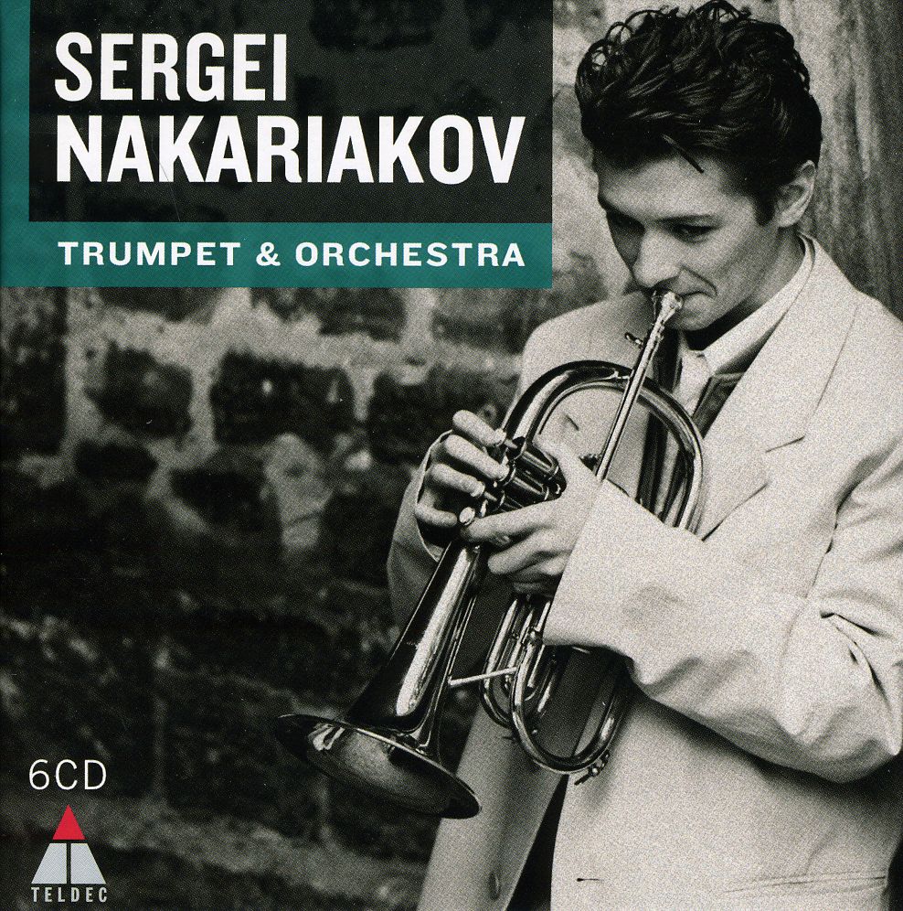 SERGEI NAKARIAKOV: MUSIC FOR TRUMPET & ORCHESTRA