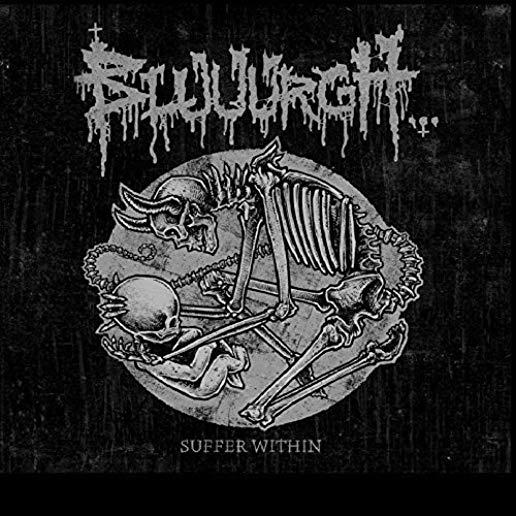SUFFER WITHIN (25 YEARS OF SUFFERING) (UK)