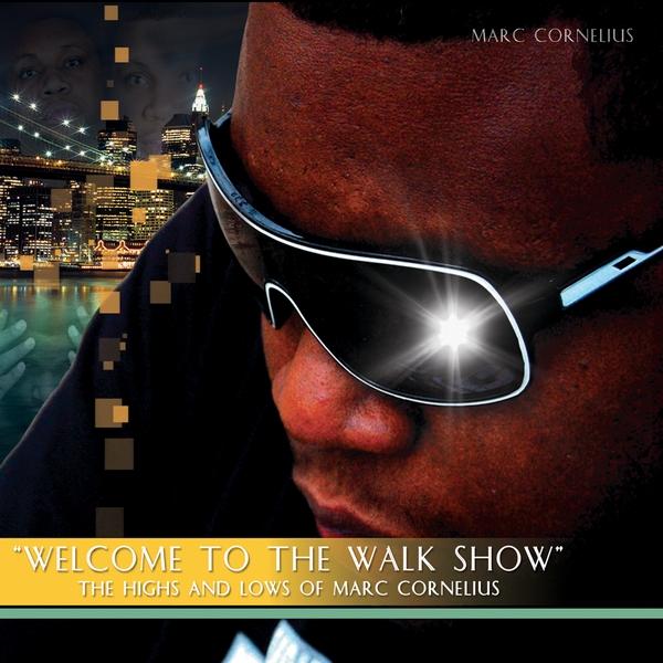 WELCOME TO THE WALK SHOW