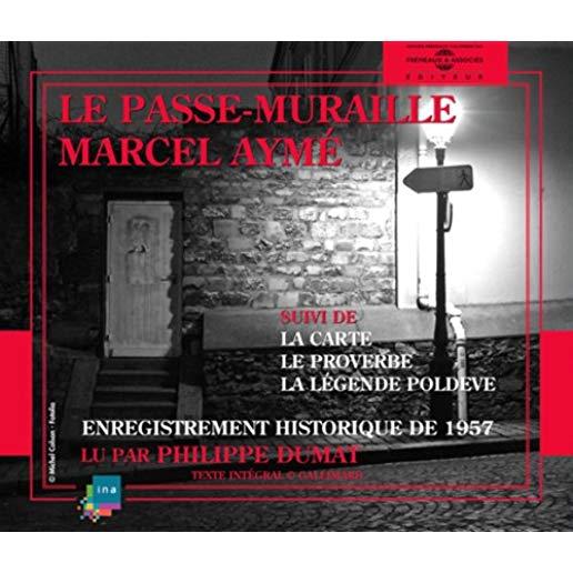 PASSE MURAILLE: MARCEL AYME