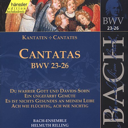 SACRED CANTATAS BWV 23-26