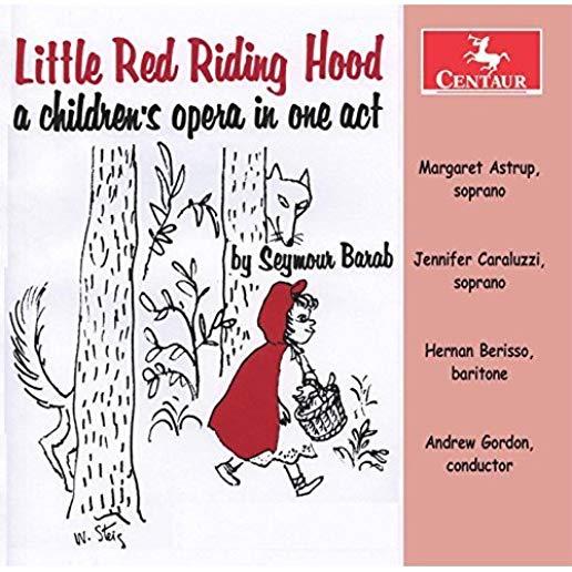 LITTLE RED RIDING HOOD - AN CHILDREN'S OPERA