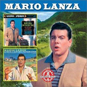 FOR THE FIRST TIME / MARIO LANZA SINGS CARUSO