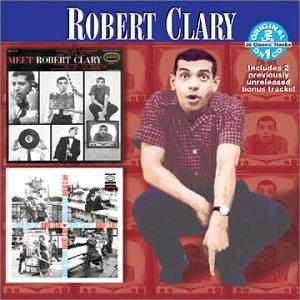 MEET ROBERT CLARY / HOORAY FOR LOVE