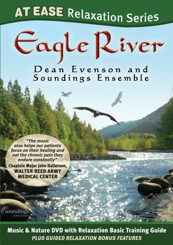 EAGLE RIVER: AT EASE RELAXATION SERIES / (AMAR)