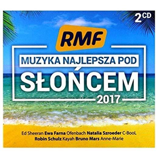 RMF FM: MUZYKA NAJLEPSZA POD SLONCEM 2017 (GER)