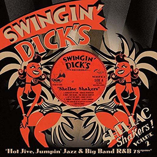 SWINGIN' DICK'S SHELLAC SHAKERS 2: HOT JIVE / VAR