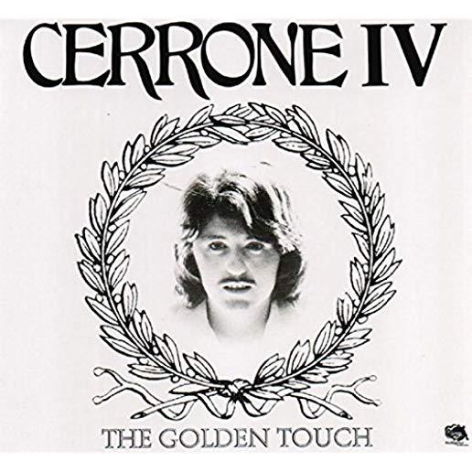 THE GOLDEN TOUCH (CERRONE IV)