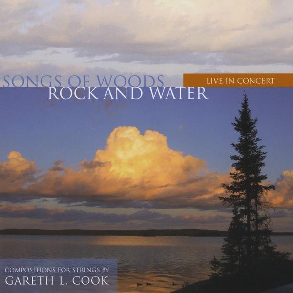 SONGS OF WOODS ROCK & WATER