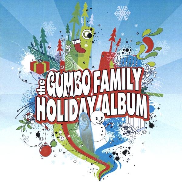 GUMBO FAMILY HOLIDAY ALBUM