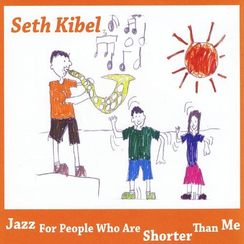 JAZZ FOR PEOPLE WHO ARE SHORTER THAN ME