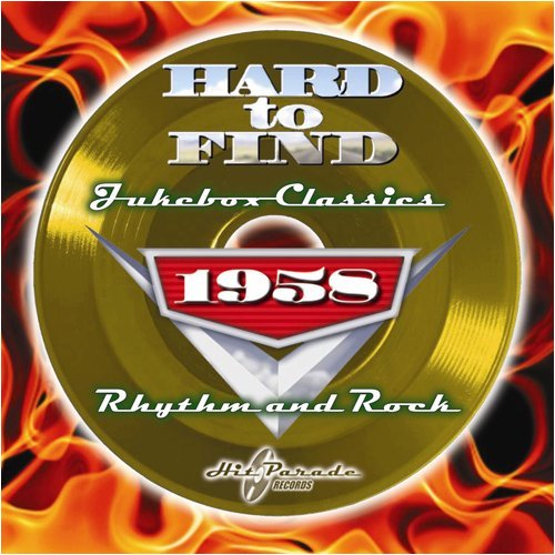 HARD TO FIND JUKEBOX CLASSICS 1958: RHYTHM / VAR
