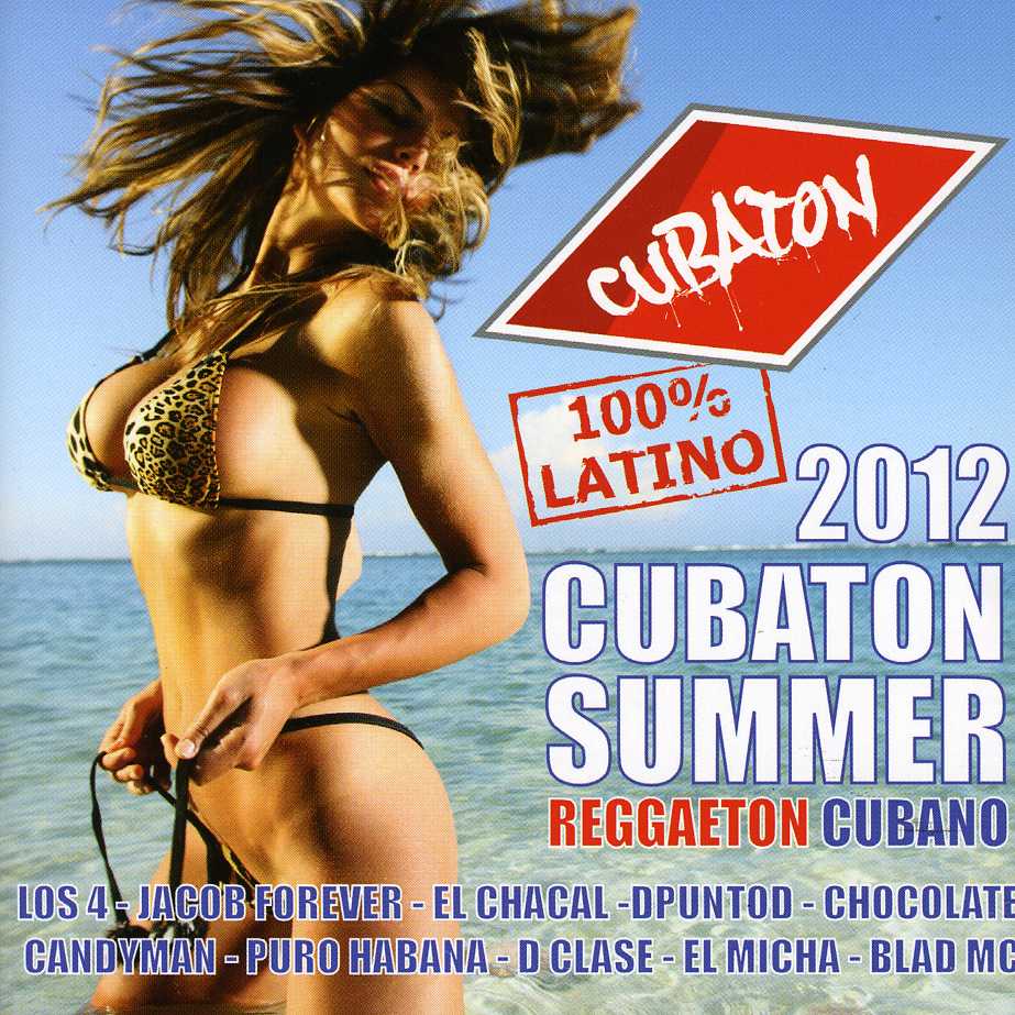 CUBATON SUMMER 2012 (CUBAN REGGAETON) / VARIOUS