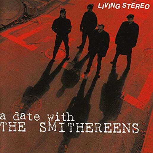 DATE WITH THE SMITHEREENS (UK)