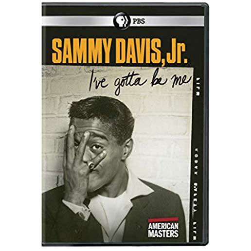 AMERICAN MASTERS: SAMMY DAVIS JR: I'VE GOTTA BE ME