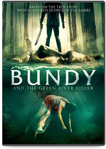 BUNDY & THE GREEN RIVER KILLER