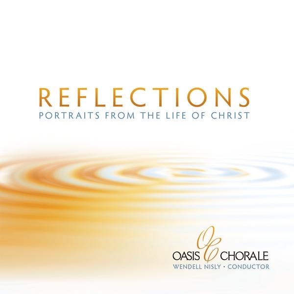 REFLECTIONS-PORTRAITS FROM THE LIFE OF CHRIST
