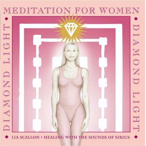 DIAMOND LIGHT: MEDITATION FOR WOMEN (JEWL)