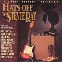 HATS OFF TO STEVIE RAY: VAUGHAN TRIBUTE 3 / VARIOU