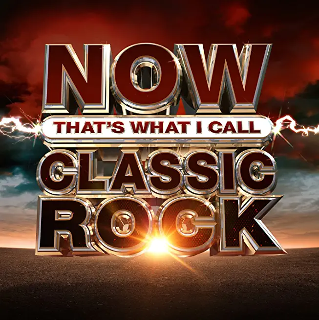 NOW THAT'S WHAT I CALL CLASSIC ROCK / VARIOUS
