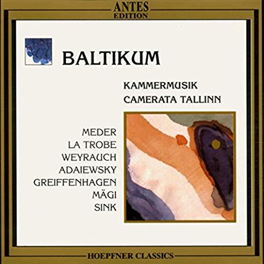 CHAMBER MUSIC FROM BALTIC STATES